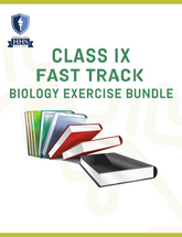 Fast Track Exercise Class IX Biology Bundle 2024-25